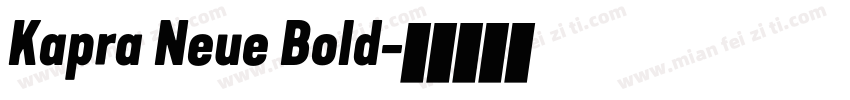 Kapra Neue Bold字体转换